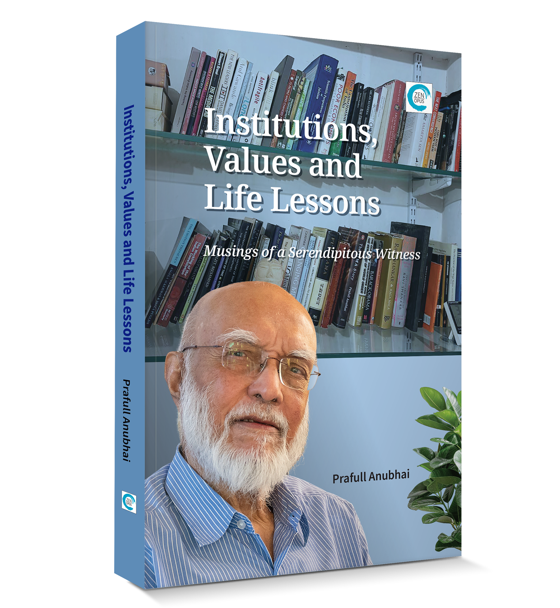 Institutions, Values and Life Lessons